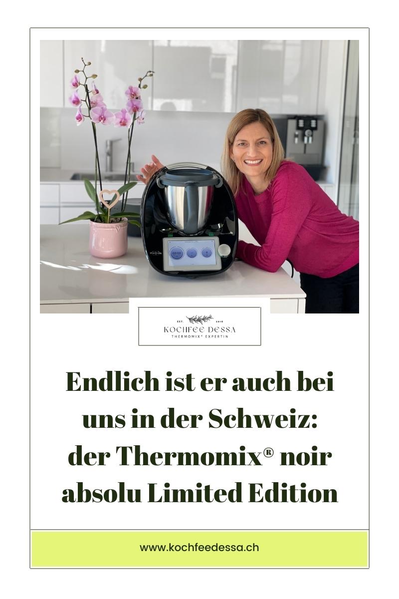 in der Schweiz der Thermomix noir absolu Limited Edition